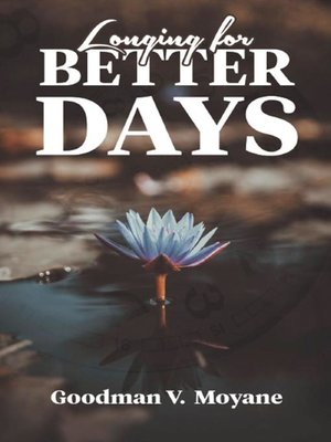 cover image of Longing For Better Days